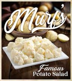 an advertisement for some potato salad with the word'muffs famous potato salad '