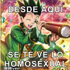 an anime character holding a telescope and looking into the distance with words above it that read desde aqui se te velo homo sexuale