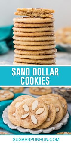 cookies stacked on top of each other with the words, sand dollar cookies above them