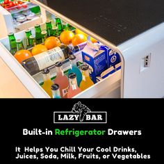 lazy bar built-in refrigerator drawers Cool Drinks, Built In Refrigerator, Fresh Vegetables