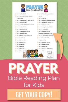 the bible reading plan for kids with text overlaying it that reads, prayer