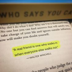 an open book with the words'real friend is one who walks out '