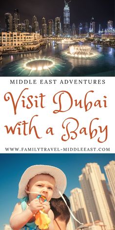 an image of a baby with the words, visit dubai with a baby