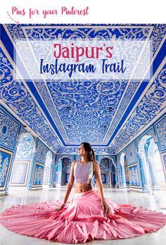 a woman sitting on the floor in front of a sign that says jalpur's instagram trail