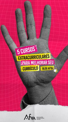 a hand that has some writing on it with the words 5 curos extracurculares para melhora seu