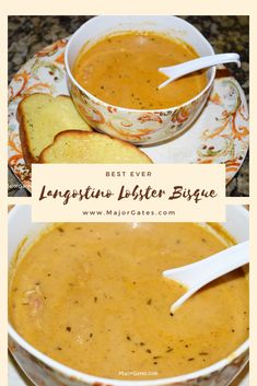 two pictures of soup and bread on a plate with the words best ever long distance lobster biscuit