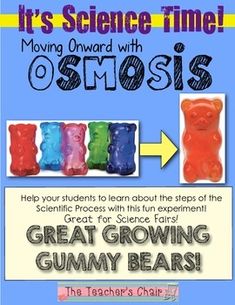 an advertisement for gummy bears with the caption it's science time moving forward with osmosis