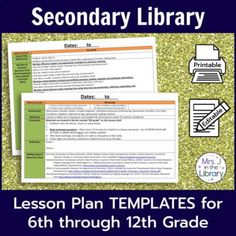 lesson plan templates for 6th through 12th grade with the text secondary and secondary library