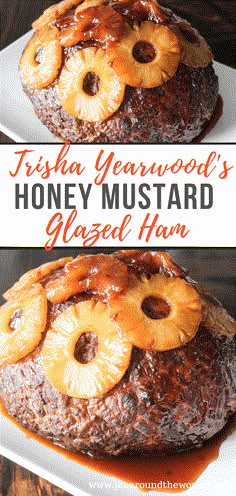 there is a cake with pineapples on it and the words, fresha yearwood's honey mustard glazed him