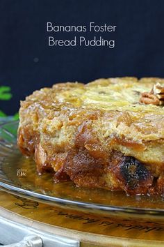 banana fosterer bread pudding on a glass plate