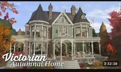 the victorian house is surrounded by autumn trees and leaves in front of it, with an advert for victoria's animal home