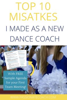 cheerleaders with pom poms and text that reads, top 10 misses i made as a new dance coach