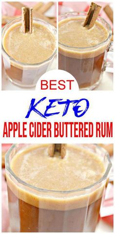 the recipe for keto apple cider buttered rum is shown in three pictures