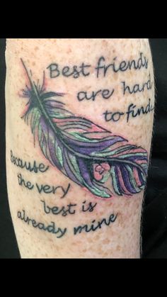 a person with a tattoo that says best friends are hard to find