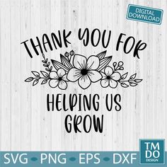 thank you for helping us grow svg eps dxf files example graphic design