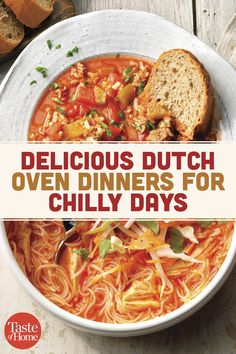 the cover of delicious dutch oven dinner for chilly days, with bread and tomato soup