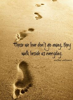 Condolences Quotes, Footprints In The Sand, Condolence Messages, Comfort Quotes, Deepest Sympathy, Father Quotes