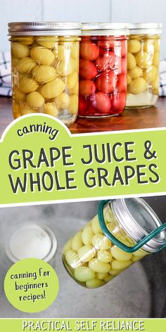 canning grape juice and whole grapes for beginners to learn how to use them in the kitchen