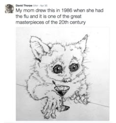 a drawing of a cat with a martini glass in it's mouth and eyes