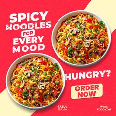 two bowls of noodles are shown with the caption spicy noodles for every mood hungry?