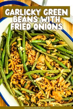 Enhance your Thanksgiving menu with Garlicky Green Beans with Fried Onions. This easy dinner recipe combines tender green beans with buttery garlic and crispy fried onions, offering a flavorful side dish for your holiday gatherings. Ideal for Thanksgiving potlucks, Friendsgiving events, or small Thanksgiving dinners, this classic green bean dish is sure to please your guests. #food #greenbeans Fried Onions Recipe, Garlicky Green Beans, Green Beans Side, Green Bean Dishes, Baked Green Beans, Easy Green Beans, French Green Beans, Fried Green Beans, French Fried Onions