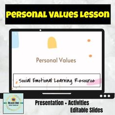 the personal value lesson is displayed on a computer screen