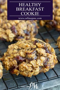 oatmeal breakfast cookies cooling on a rack with the words healthy breakfast cookie