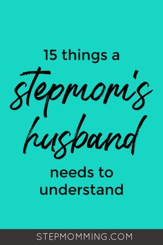 15 things stepmom wishes her husband understood | Stepmom Advice | Stepmom Quotes | Stepcouple Marriage and Relationships | Stepmom Resources | Bonus Mom Resources | Bonus Mom Articles | Blended Family Dynamics | Blended Family Help | Stepmum | Stepmom Articles and Support Resources | Stepmom Blog | Stepmomming Blog | Life After Divorce with Kids | Stepmom Marriage | Stepcouple | Remarriage Second Marriage | Second Wife | Stepparenting #stepmom #stepcouple #blendedfamily #stepmomming #marriage