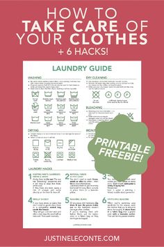 the instructions for how to take care of your clothes and hacks, including laundry guide