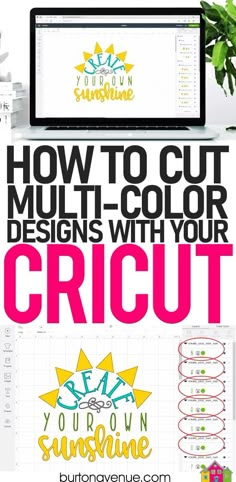 a computer screen with the words how to cut multi - color designs with your cricut