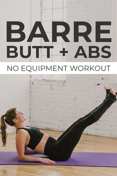 Barre Stomach Workout, Barre Glute Exercises, Abs And Bum Workout At Home, Barre Abs Workout, At Home Barre Workout, Mat Ab Workout, Glutes And Abs Workout, Home Barre Workout, Abs And Glutes Workout