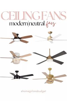 several ceiling fans with the words ceiling fans modern neutral fauxs on them in gold, black and white