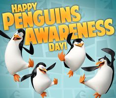 three penguins are dancing in the air with captioning happy penguins awareness day