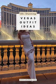 a woman standing in front of a fountain with the words las vegas's outfit ideas