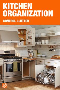 the home depot has everything you need for your home kitchen organization control clutter poster