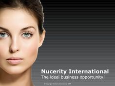 nucerity-international-prelaunch-opportunity by NuCERITY International via Slideshare Beautiful Life, Life Is Beautiful