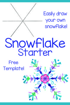 the snowflake starter poster is shown