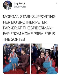 a man and woman sitting on top of a red carpet with the caption'morgan stark supporting her brother peter parker at the spiderman far from home