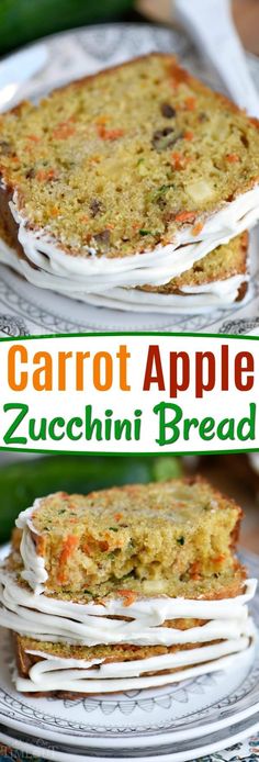 carrot apple zucchini bread on a plate with the title overlay above it