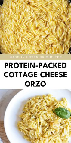 an image of a plate of pasta with the words protein - packed cottage cheese orzo