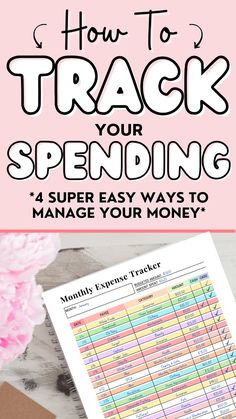 a binder with the words how to track your spending on it and a pink flower