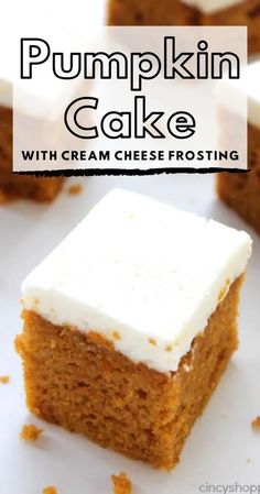 pumpkin cake with cream cheese frosting is on a white plate and has the title overlay