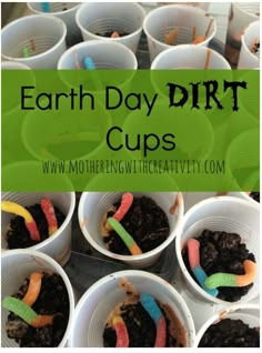 earth day dirt cups with worms in them