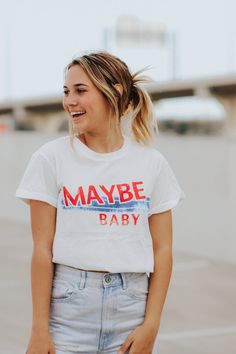 Maybe Baby Tee — Sassafras Boutique & Gifts Playful White T-shirt For Everyday, Playful White Tops For Everyday, Playful Everyday Tops With Letter Print, Playful Letter Print Tops For Everyday, Cute Soft-washed White Tops, Cute White Soft-washed Tops, Unisex Soft-washed White Tops, Fun White Soft-washed Tops, Fun Soft-washed White Tops