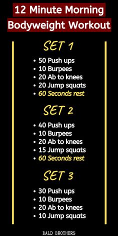 the 12 - minute morning bodyweight workout is shown in yellow and black, with instructions for