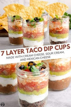 seven layer taco dip cups made with cream cheese, sour cream, and mexican cheese