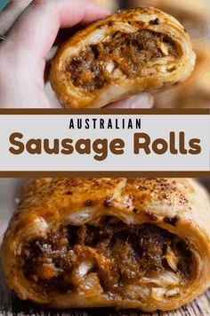 sausage rolls with the words australian sausage rolls on top and below it, in front of a hand holding a piece of bread