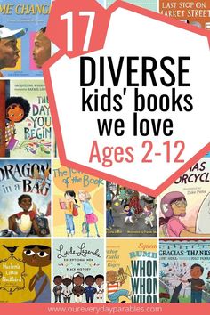 children's books with the title 17 diverse kids'books we love ages 2 - 12