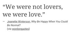 a quote from jeanette winterson about love