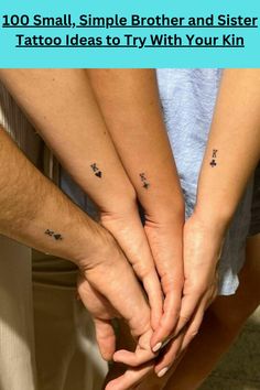 two people holding hands with small tattoos on their arms and the words, 100 small, simple